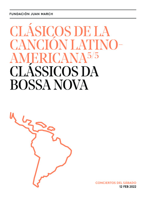 Portada de "Clásicos de la canción latinoamericana. Clássicos da Bossa Nova. Conciertos del Sábado. 12 de febrero de 2022"