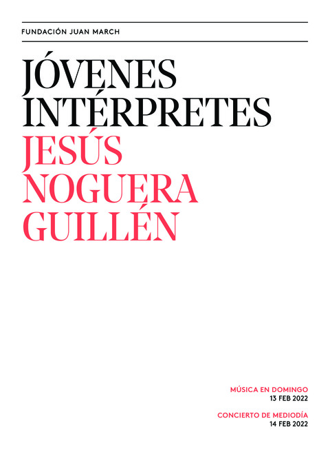 Portada de "Jesús Noguera Guillén. Jóvenes intérpretes. 13 de febrero de 2022"
