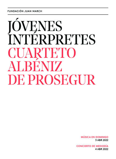 Portada de "Cuarteto Albéniz de Prosegur. Jóvenes intérpretes. 3 de abril de 2022"