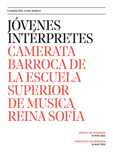 Portada de "Camerata Barroca de la Escuela Superior de Música Reina Sofía. Jóvenes intérpretes. 15 de mayo de 2022"