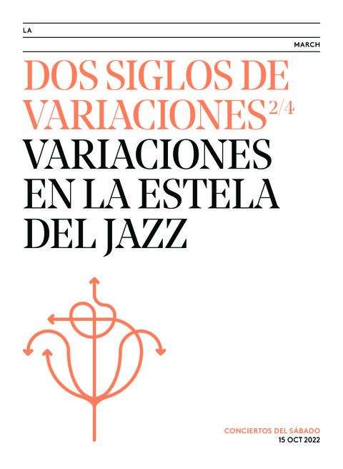 Portada de "Dos siglos de variaciones. Variaciones en la estela del jazz. Conciertos del Sábado. 15 de octubre de 2022"