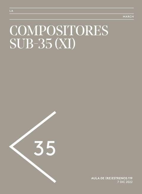 Portada de "Aula de (Re)estrenos (119). Compositores Sub-35 (XI). Aula de (Re)estrenos. 7 de diciembre de 2022"