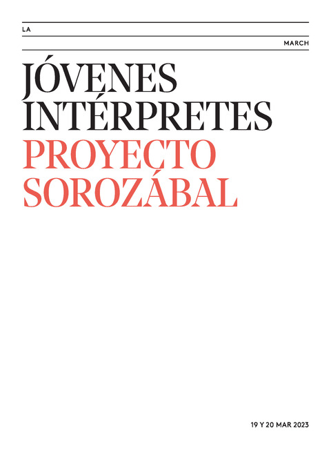 Portada de "Proyecto Sorozábal. Jóvenes intérpretes. 19 de marzo de 2023"
