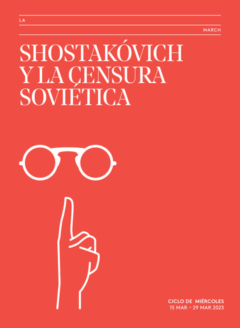 Portada de "Shostakovich y la censura soviética. Ciclos de Miércoles. marzo de 2023"