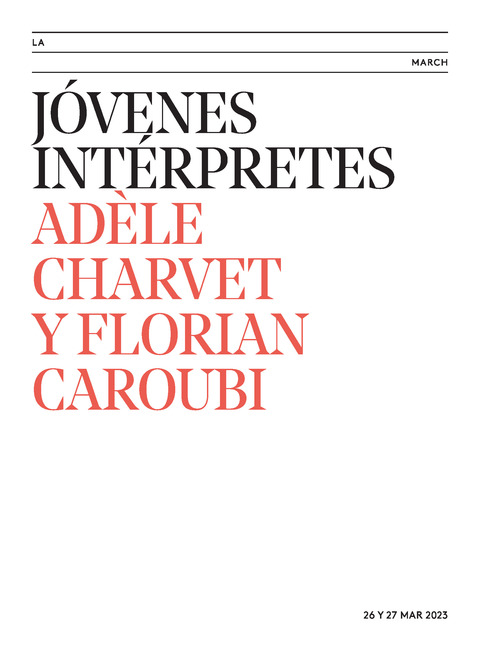 Portada de "Adèle Charvet y Florian Caroubi. Jóvenes intérpretes. 26 de marzo de 2023"