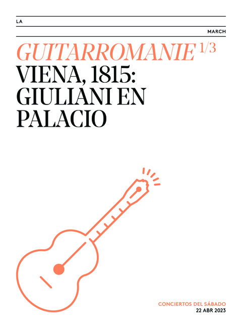 Portada de "Guitarromanie. Viena, 1815: Giuliani en palacio. Conciertos del Sábado. 22 de abril de 2023"