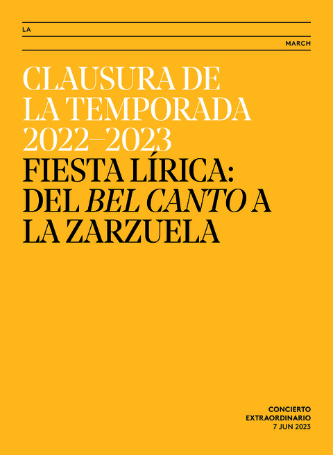 Portada de "Clausura de la temporada 2022-23. Fiesta lírica: del bel canto a la zarzuela. Concierto Extraordinario. 7 de junio de 2023"