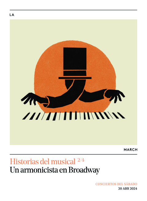 Portada de "Historias del musical. Un armonicista en Broadway. Conciertos del Sábado. 20 de abril de 2024"
