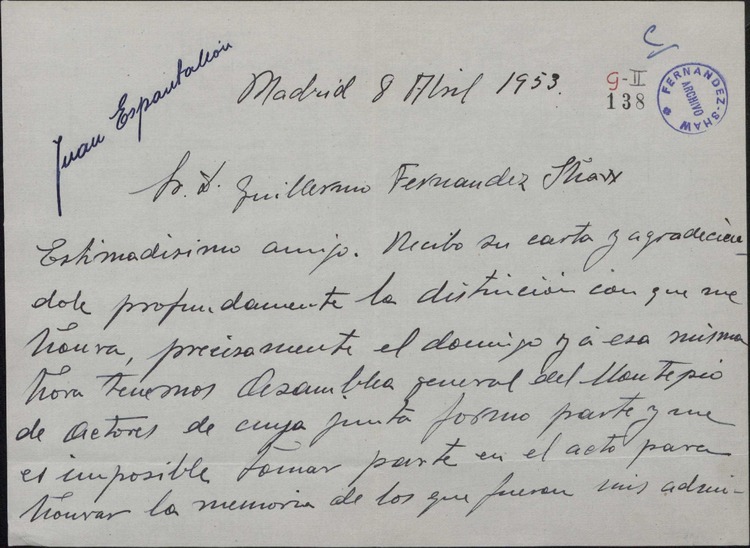 Carta de Juan Espantaleón a Guillermo FernándezShaw excusándose por no