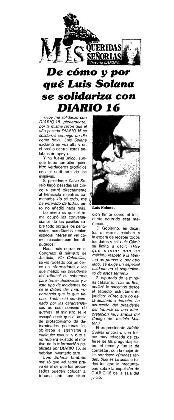 De cómo y por qué Luis Solana se solidariza con Diario 16 - Archivo Linz de  la Transición española | Fundación Juan March