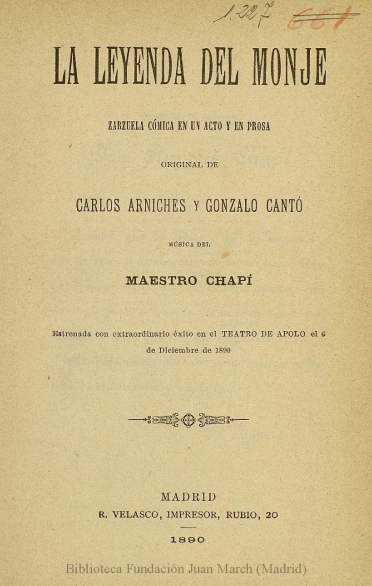 La leyenda del monje:zarzuela cómica en un acto y en prosa