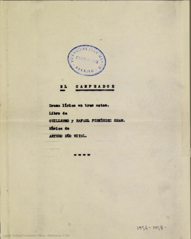 El Campeador:drama lírico en tres actos / 1956-1958