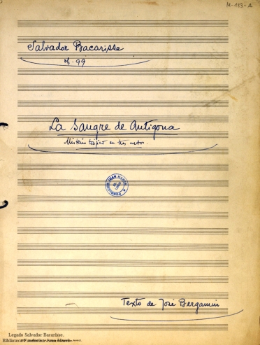 La Sangre de Antigona:misterio trágico en tres actos : op. 99