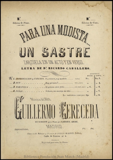 Para una modista... un sastre:N. 1, Introducción y Canción española de tiple cantada por la Sra. Raguer : zarzuela en un acto y en verso