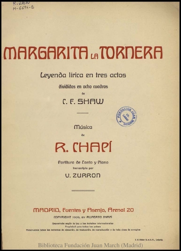 Margarita la Tornera:leyenda lírica en tres actos divididos en ocho cuadros