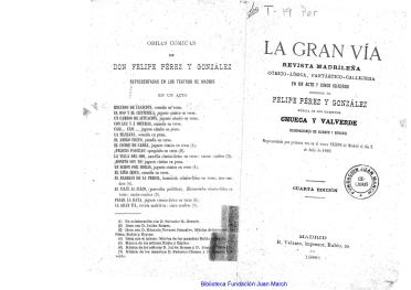 La Gran Vía:revista madrileña cómico-lírica, fantástico-callejera en un acto y cinco cuadros