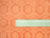 Chinese patterned silks