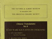Yüeh ware Kiln-sites in Chekiang