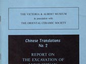 Report on the excavation of Lung-Ch'üan Celadon [...]
