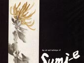 The Art and technique of Sumi-e