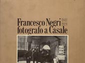 Francesco Negri, fotógrafo a Casale, 1841-1924