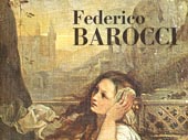 Mostra di Federico Barocci, Urbino, 1535-1612