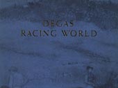 Degas' Racing world
