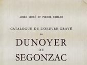 Catalogue de l'oeuvre gravé de Dunoyer de Segonz[...]