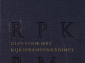 Gids voor het Rijksprentenkabinet