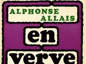 Alphonse Allais en verve