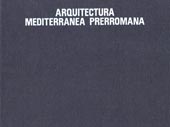 Arquitectura mediterránea prerromana
