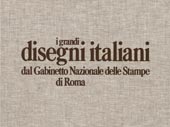 I Grandi disegni italiani dal Gabinetto Nazional[...]