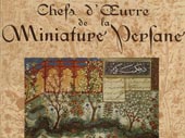 Chefs-d'oeuvre de la miniature persane, XIIIe-XV[...]
