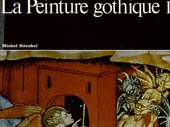 La Peinture gothique I