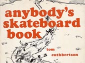 Anybody's skateboard book
