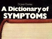 A Dictionary of symptoms