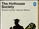 The Hothouse society