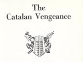 The Catalan vengeance