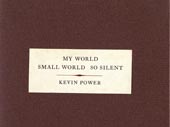 My world small world so silent