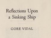 Reflections upon a sinking ship