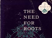 The Need for roots