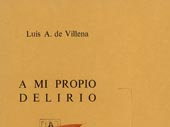 A mi propio delirio