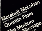 The Medium is the massage
